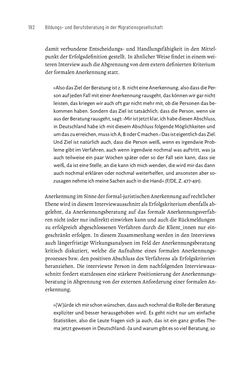Bild der Seite - 192 - in Bildungs- und Berufsberatung in der Migrationsgesellschaft - Pädagogische Perspektiven auf Beratung zur Anerkennung im Ausland erworbener Qualifikationen