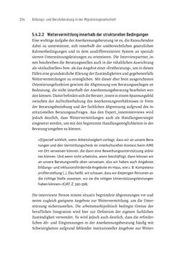 Bild der Seite - 204 - in Bildungs- und Berufsberatung in der Migrationsgesellschaft - Pädagogische Perspektiven auf Beratung zur Anerkennung im Ausland erworbener Qualifikationen