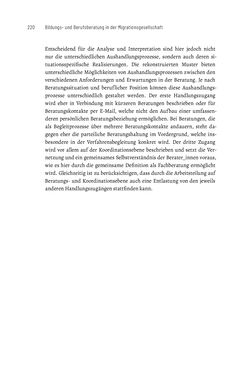 Bild der Seite - 220 - in Bildungs- und Berufsberatung in der Migrationsgesellschaft - Pädagogische Perspektiven auf Beratung zur Anerkennung im Ausland erworbener Qualifikationen