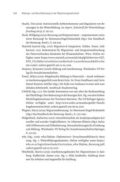 Bild der Seite - 240 - in Bildungs- und Berufsberatung in der Migrationsgesellschaft - Pädagogische Perspektiven auf Beratung zur Anerkennung im Ausland erworbener Qualifikationen