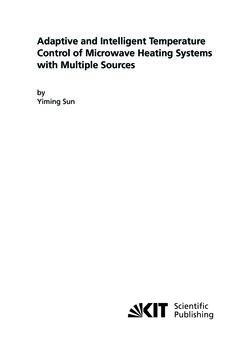 Bild der Seite - (000003) - in Adaptive and Intelligent Temperature Control of Microwave Heating Systems with Multiple Sources