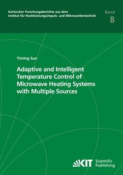 Image of the Page - Einband vorne - in Adaptive and Intelligent Temperature Control of Microwave Heating Systems with Multiple Sources