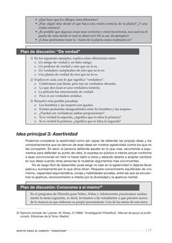 Bild der Seite - 117 - in Cosmopolitismo Reflexivo - Educar mediante la investigación filosófica para construir comunidades inclusivas