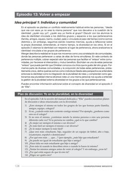 Bild der Seite - 128 - in Cosmopolitismo Reflexivo - Educar mediante la investigación filosófica para construir comunidades inclusivas
