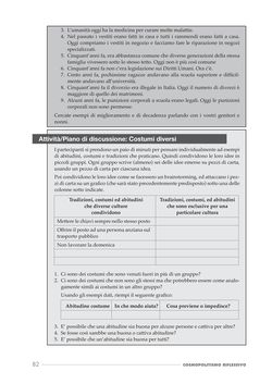 Bild der Seite - 82 - in Cosmopolitismo Riflessivo - Educare alle Comunità Inclusive attraverso l’Indagine Filosofica