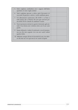 Bild der Seite - 129 - in Cosmopolitismo Riflessivo - Educare alle Comunità Inclusive attraverso l’Indagine Filosofica