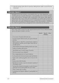 Bild der Seite - 164 - in Cosmopolitismo Riflessivo - Educare alle Comunità Inclusive attraverso l’Indagine Filosofica
