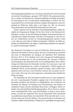 Bild der Seite - 248 - in Cultural Governance in Österreich - Eine interpretative Policy-Analyse zu kulturpolitischen Entscheidungsprozessen in Linz und Graz