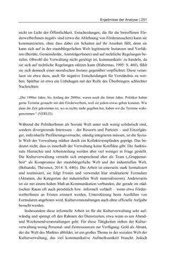 Bild der Seite - 251 - in Cultural Governance in Österreich - Eine interpretative Policy-Analyse zu kulturpolitischen Entscheidungsprozessen in Linz und Graz
