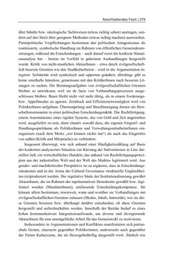 Bild der Seite - 279 - in Cultural Governance in Österreich - Eine interpretative Policy-Analyse zu kulturpolitischen Entscheidungsprozessen in Linz und Graz