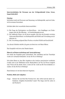 Image of the Page - 289 - in Cultural Governance in Österreich - Eine interpretative Policy-Analyse zu kulturpolitischen Entscheidungsprozessen in Linz und Graz