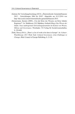 Image of the Page - 314 - in Cultural Governance in Österreich - Eine interpretative Policy-Analyse zu kulturpolitischen Entscheidungsprozessen in Linz und Graz