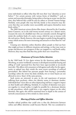 Image of the Page - 152 - in Cyborg Mind - What Brain–Computer and Mind–Cyberspace Interfaces Mean for Cyberneuroethics