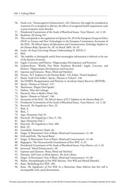 Image of the Page - 196 - in Cyborg Mind - What Brain–Computer and Mind–Cyberspace Interfaces Mean for Cyberneuroethics