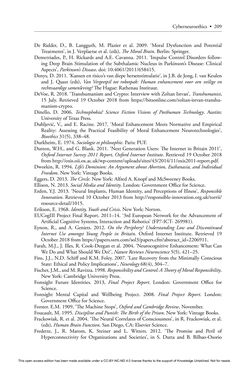 Bild der Seite - 209 - in Cyborg Mind - What Brain–Computer and Mind–Cyberspace Interfaces Mean for Cyberneuroethics
