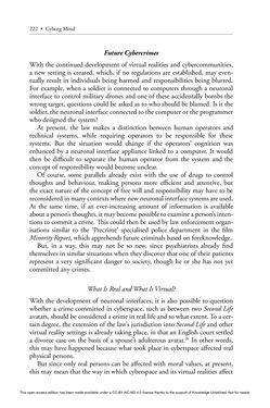 Bild der Seite - 222 - in Cyborg Mind - What Brain–Computer and Mind–Cyberspace Interfaces Mean for Cyberneuroethics