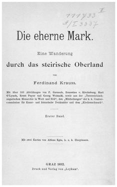 Image of the Page - IV - in Die eherne Mark - Eine Wanderung durch das steirische Oberland, Volume 1