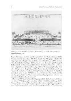 Bild der Seite - 44 - in Die Repräsentation der Habsburg-Lothringischen Dynastie in Musik, visuellen Medien und Architektur - 1618–1918