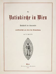 Bild der Seite - (00000007) - in Die Votivkirche in Wien - Denkschrift des Baucomités