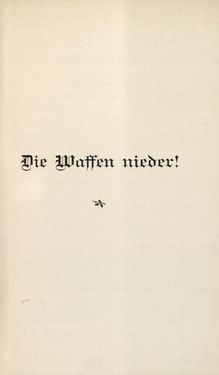 Image of the Page - (00000001) - in Die Waffen nieder! - Eine Lebensgeschichte von Bertha von Suttner, Volume 2