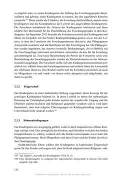 Bild der Seite - 126 - in Umgang mit religiöser Differenz im Kindergarten - Eine ethnographische Studie an Einrichtungen in katholischer und islamischer Trägerschaft