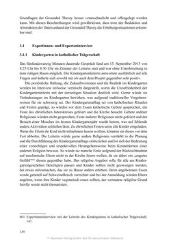 Image of the Page - 134 - in Umgang mit religiöser Differenz im Kindergarten - Eine ethnographische Studie an Einrichtungen in katholischer und islamischer Trägerschaft