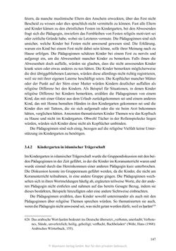 Bild der Seite - 147 - in Umgang mit religiöser Differenz im Kindergarten - Eine ethnographische Studie an Einrichtungen in katholischer und islamischer Trägerschaft