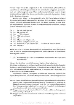 Bild der Seite - 173 - in Umgang mit religiöser Differenz im Kindergarten - Eine ethnographische Studie an Einrichtungen in katholischer und islamischer Trägerschaft