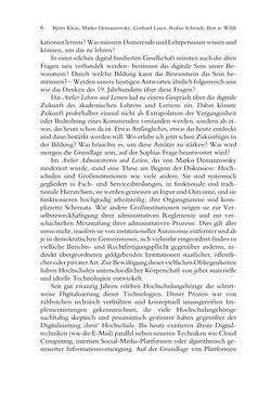 Image of the Page - 6 - in Was macht die Digitalisierung mit den Hochschulen? - Einwürfe und Provokationen