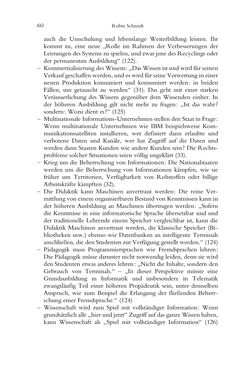 Bild der Seite - 60 - in Was macht die Digitalisierung mit den Hochschulen? - Einwürfe und Provokationen