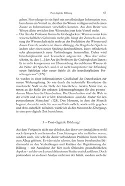 Bild der Seite - 61 - in Was macht die Digitalisierung mit den Hochschulen? - Einwürfe und Provokationen