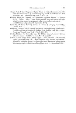 Image of the Page - 87 - in Was macht die Digitalisierung mit den Hochschulen? - Einwürfe und Provokationen