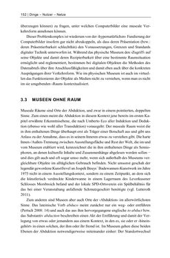 Bild der Seite - 152 - in Dinge – Nutzer – Netze - Von der Virtualisierung des Musealen zur Musealisierung des Virtuellen