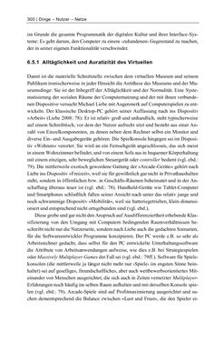 Bild der Seite - 300 - in Dinge – Nutzer – Netze - Von der Virtualisierung des Musealen zur Musealisierung des Virtuellen