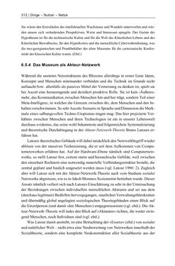 Bild der Seite - 312 - in Dinge – Nutzer – Netze - Von der Virtualisierung des Musealen zur Musealisierung des Virtuellen