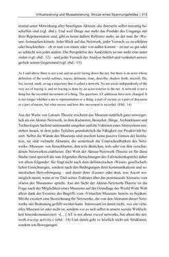Bild der Seite - 315 - in Dinge – Nutzer – Netze - Von der Virtualisierung des Musealen zur Musealisierung des Virtuellen