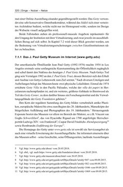 Bild der Seite - 320 - in Dinge – Nutzer – Netze - Von der Virtualisierung des Musealen zur Musealisierung des Virtuellen