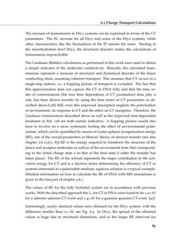 Bild der Seite - 85 - in Charge Transport in DNA - Insights from Simulations