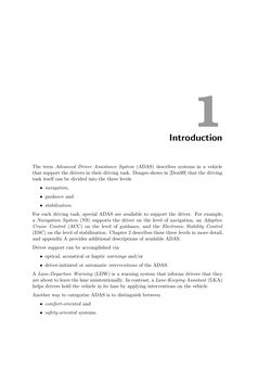 Bild der Seite - 1 - in Integration of Advanced Driver Assistance Systems on Full-Vehicle Level - Parametrization of an Adaptive Cruise Control System Based on Test Drives