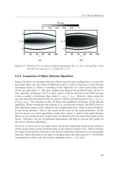 Bild der Seite - 69 - in Integration of Advanced Driver Assistance Systems on Full-Vehicle Level - Parametrization of an Adaptive Cruise Control System Based on Test Drives