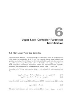 Bild der Seite - 71 - in Integration of Advanced Driver Assistance Systems on Full-Vehicle Level - Parametrization of an Adaptive Cruise Control System Based on Test Drives