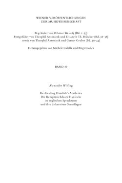 Bild der Seite - (000004) - in Re-Reading Hanslick's Aesheticts - Die Rezeption Eduard Hanslicks im englischen Sprachraum und ihre diskursiven Grundlagen