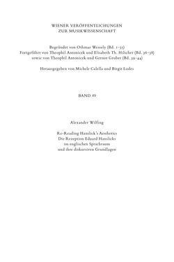 Image of the Page - (000004) - in Re-Reading Hanslick's Aesheticts - Die Rezeption Eduard Hanslicks im englischen Sprachraum und ihre diskursiven Grundlagen