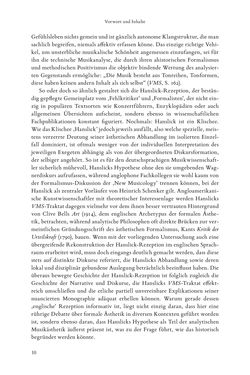 Bild der Seite - 10 - in Re-Reading Hanslick's Aesheticts - Die Rezeption Eduard Hanslicks im englischen Sprachraum und ihre diskursiven Grundlagen