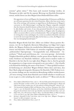 Bild der Seite - 130 - in Re-Reading Hanslick's Aesheticts - Die Rezeption Eduard Hanslicks im englischen Sprachraum und ihre diskursiven Grundlagen