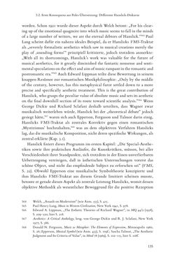 Bild der Seite - 135 - in Re-Reading Hanslick's Aesheticts - Die Rezeption Eduard Hanslicks im englischen Sprachraum und ihre diskursiven Grundlagen