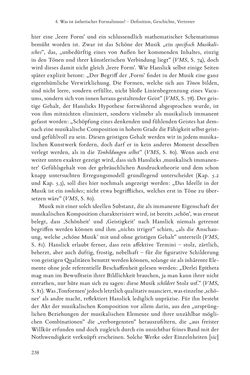 Bild der Seite - 238 - in Re-Reading Hanslick's Aesheticts - Die Rezeption Eduard Hanslicks im englischen Sprachraum und ihre diskursiven Grundlagen