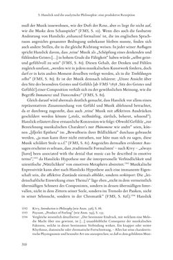 Bild der Seite - 310 - in Re-Reading Hanslick's Aesheticts - Die Rezeption Eduard Hanslicks im englischen Sprachraum und ihre diskursiven Grundlagen