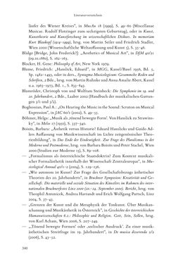 Bild der Seite - 340 - in Re-Reading Hanslick's Aesheticts - Die Rezeption Eduard Hanslicks im englischen Sprachraum und ihre diskursiven Grundlagen