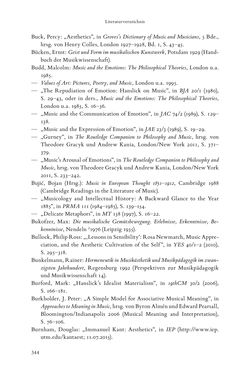 Bild der Seite - 344 - in Re-Reading Hanslick's Aesheticts - Die Rezeption Eduard Hanslicks im englischen Sprachraum und ihre diskursiven Grundlagen